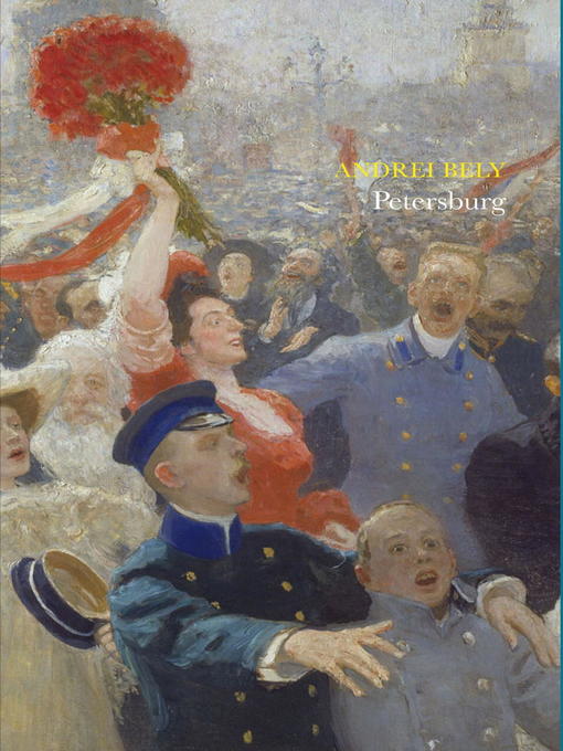 Title details for Petersburg by Andrei Bely - Available